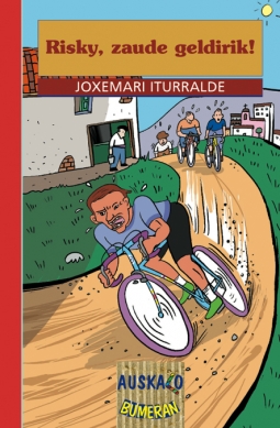 Risky, zaude geldirik!