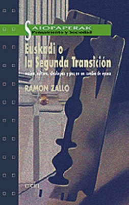Euskadi o la Segunda Transici�n