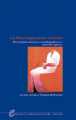 La Psicolog�a como ciencia: Principales cambios paradigm�ticos y metodol�gicos