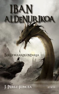 Iban Aldenurikoa - Berehorraren ondarea