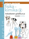 Gida. Natura Zientziak. Fisika-Kimika I DBH 1-2