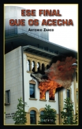 Ese final que os acecha
