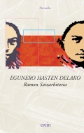 Egunero hasten delako