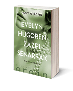 Evelyn Hugoren zazpi senarrak