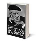 Patriotas y bastardos
