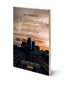 Oroiminaren hirietan aldaroka